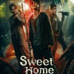 دانلود سریال کره ای خانه شیرین Sweet Home 2020