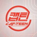 دانلود برنامه تلویزیونی کره ای CAP-TEEN 2020