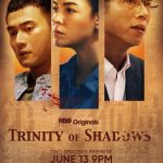 دانلود سریال تایوانی Trinity of Shadows 2021