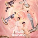 دانلود سریال چینی Legally Romance 2022