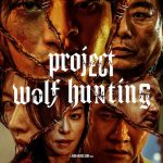دانلود فیلم کره ای پروژه شکار گرگ Project Wolf Hunting 2022