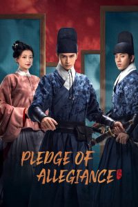 دانلود سریال چینی سوگند وفاداری Pledge of Allegiance 2023