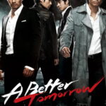 دانلود فیلم کره ای A Better Tomorrow 2010