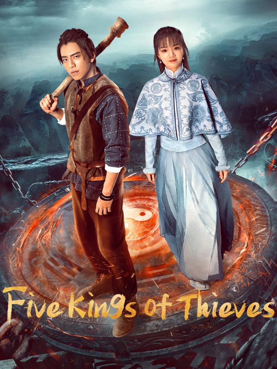 دانلود سریال چینی Five Kings of Thieves 2024 / دانلود سریال چینی پنج شاه دزد 