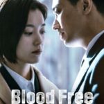 دانلود سریال کره ای Blood Free 2024