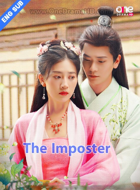 دانلود سریال چینی متقلب The Imposter 2024